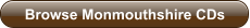 Browse Monmouthshire CDs