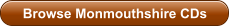 Browse Monmouthshire CDs
