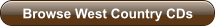 Browse West Country CDs